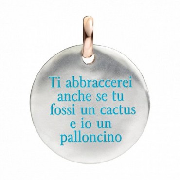 Moneta Queriot "Ti abbraccerei anche se tu fossi un cactus e io un palloncino" in Argento, Oro Rosa 9 Kt e Smalto color Turches